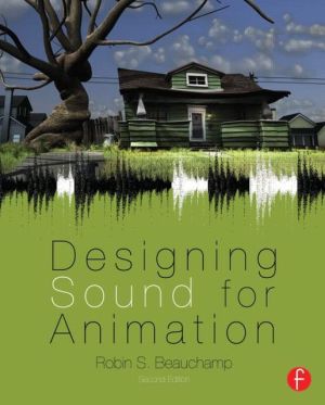 Book Designing Sound for Animation, Second Edition free