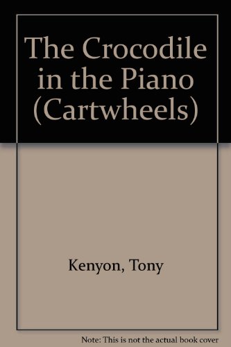 Book The Crocodile in the Piano (Cartwheels) free