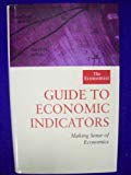 Book Guide to Economic Indicators: Making Sense of Economics free