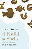 Book A Fistful of Shells: Money, Slavery and Africa free