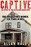 Book Captive: One House Three Women And Ten Years In Hell free