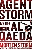 Book Agent Storm: My Life Inside Al-Qaeda free