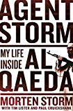 Book Agent Storm: My Life Inside Al-Qaeda free