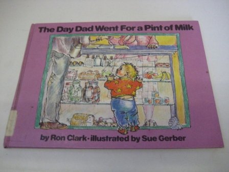 Book The Day Dad Went For A Pint Of Milk free