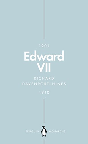 Book Edward VII (Penguin Monarchs): The Cosmopolitan King free