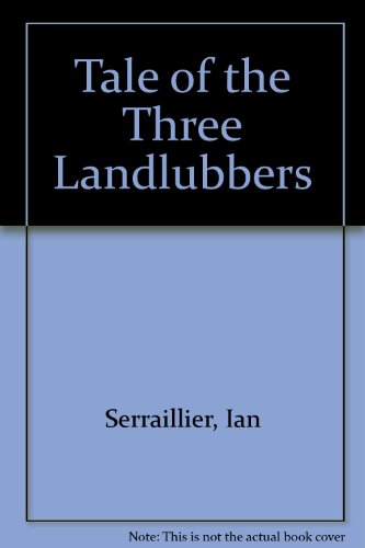 Book The tale of three landlubbers; free