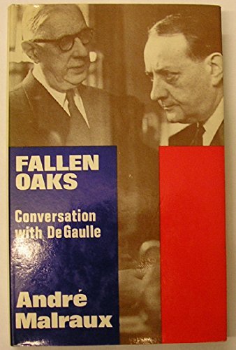 Book Fallen Oaks: Conversation With Degaulle; free