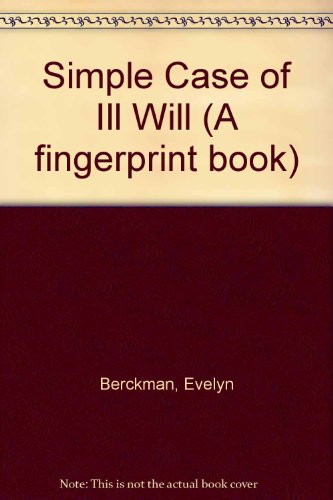 Book Simple Case of Ill Will free