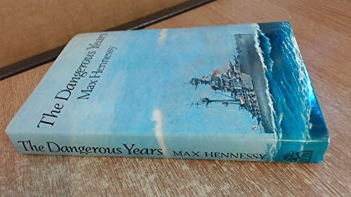 Book The dangerous years free
