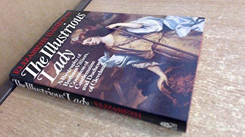 Book The Illustrious Lady: A Biography of Barbara Villiers, Countess of Castlemaine free