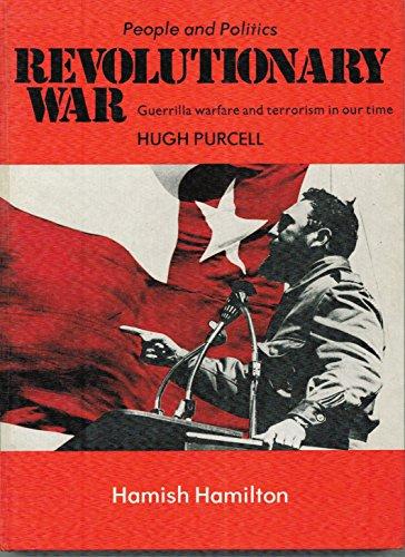 Book Revolutionary War: Guerilla Warfare and Terrorism in Our Time (People and Politics) (People & Politics) free