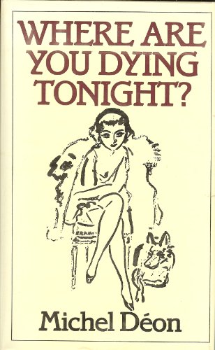 Book Where Are You Dying Tonight? free