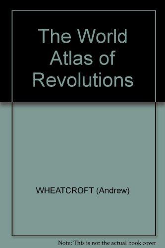 Book The world atlas of revolutions free