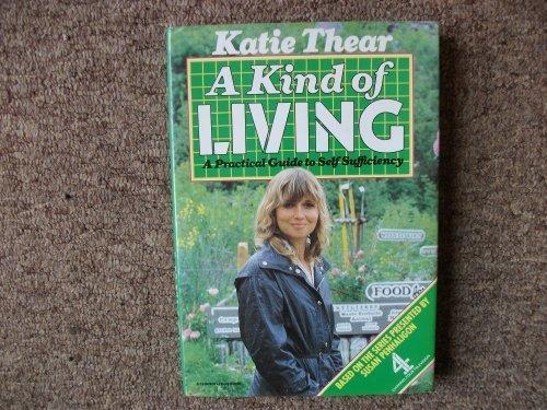 Book Kind of Living: Practical Guide to Self Sufficiency free
