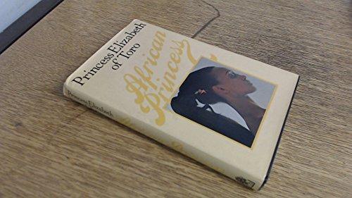 Book African princess: The story of Princess Elizabeth of Toro free