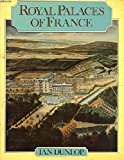 Book Royal Palaces of France free