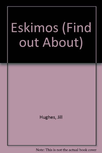 Book Eskimos (Find Out About) free