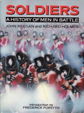 Book Soldiers: A history of men in battle free