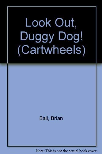 Book Look Out, Duggy Dog! (Cartwheels) free