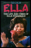 Book Ella: The Life and Times of Ella Fitzgerald free