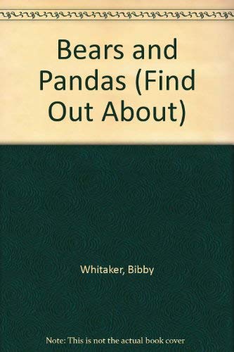 Book Bears and Pandas (Find Out About) free