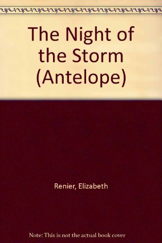 Book The Night of the Storm (Antelope) free