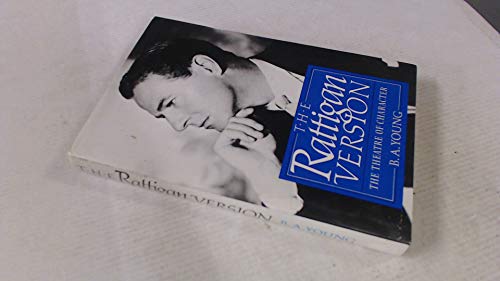 Book The Rattigan version: Sir Terence Rattigan and the theatre of character free