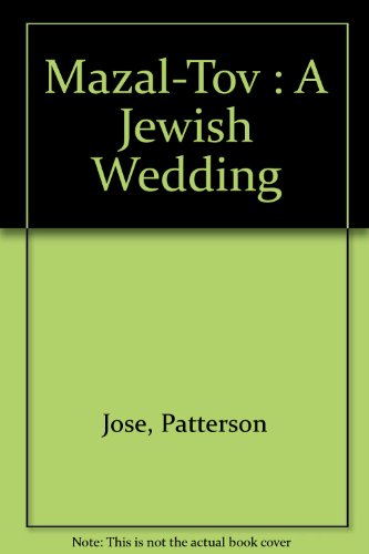 Book Mazal Tov: A Jewish Wedding (The Way We Live Series) free