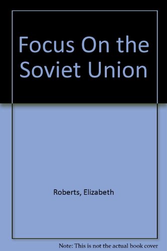 Book Focus On The Soviet Union free