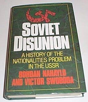 Book Soviet disunion: A history of the nationalities problem in the USSR free