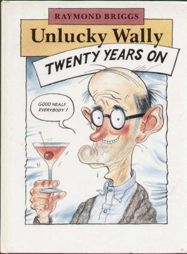 Book Unlucky Wally Twenty Years on free