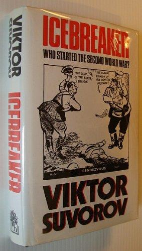 Book Icebreaker: Who Started the Second World War? free