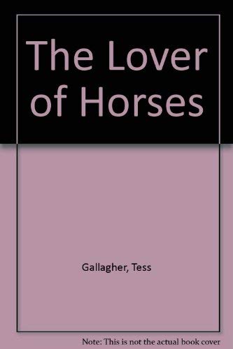 Book THE LOVER OF HORSES: And Other Stories. free