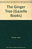 Book The Ginger Tree (Gazelle Books) free