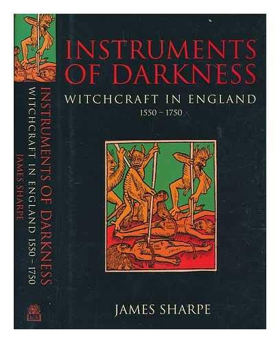 Book Instruments of Darkness: Witchcraft in England, 1550-1750 free