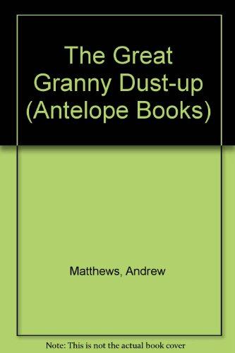 Book The Great Granny Dust-Up free