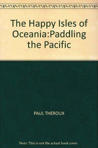 Book The Happy Isles of Oceanie - Paddling The Pacific free