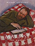 Book Matisse The Master: A Life Of Henri Matisse Theconquest Of Colour 1909 To 1954 (v. 2) free