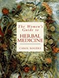 Book Women's Guide to Herbal Medicine free