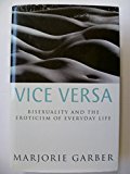 Book VICE VERSA: BISEXUALITY, EROTICISM AND THE AMBIVALENCE OF CULTURE free
