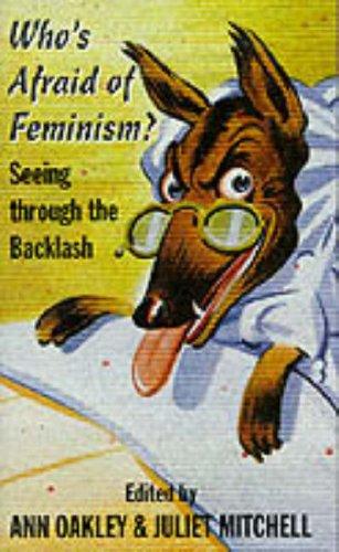 Book Who's Afraid of Feminism?: Seeing through the Backlash free