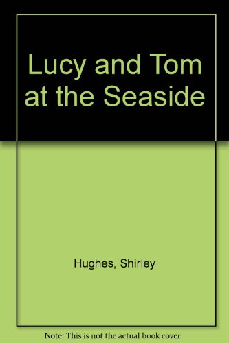 Book Lucy And Tom At The Seaside free