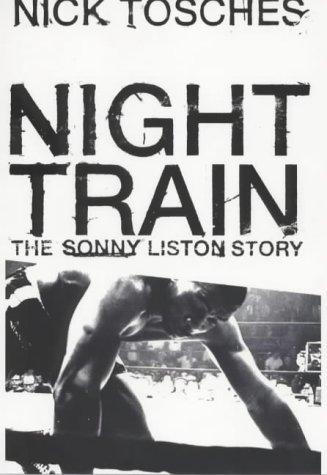 Book Night Train: The Sonny Liston Story free