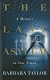 Book The Last Asylum: A Memoir of Madness in our Times free