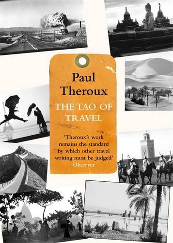 Book The Tao of Travel: Enlightenments from Lives on the Road free