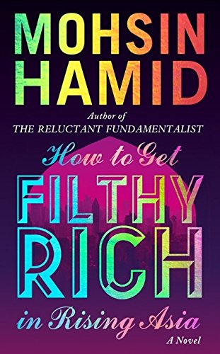 Book How to Get Filthy Rich in Rising Asia free