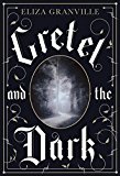 Book Gretel and the Dark free