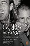 Book Gods and Kings: The Rise and Fall of Alexander McQueen and John Galliano /anglais free