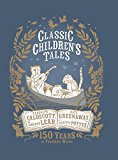 Book Classic Children's Tales: 150 Years of Frederick Warne free