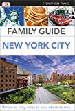 Book Family Guide New York City (DK Eyewitness Travel Guide) free